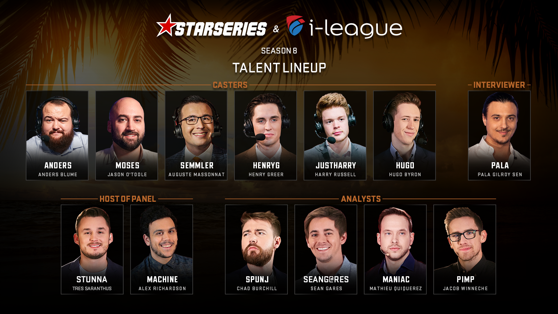 Starseries I League Cs Go Season 8 Talent Lineup Csgo Starladder Com