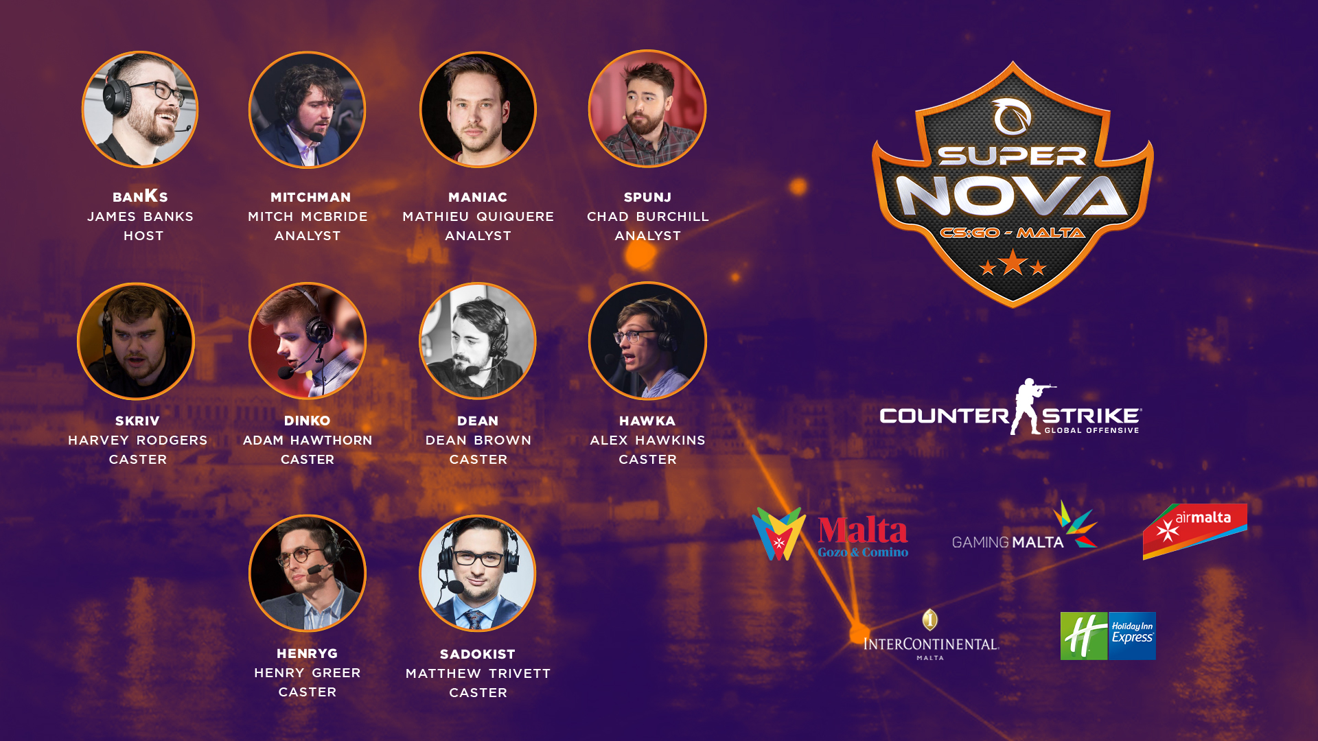 Talent Team Announced For The Supernova Cs Go Malta Supernova Cs Go Malta Csgo Starladder Com