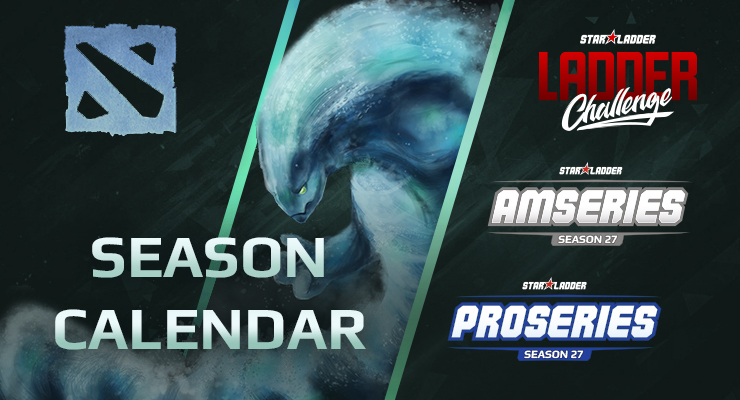 Dota2 StarLadder Tournament Schedule for the 27th Season
