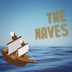 The Waves